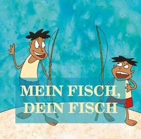 Mein Fisch, dein Fisch