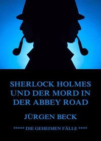 Sherlock Holmes und der Mord in der Abbey Road
