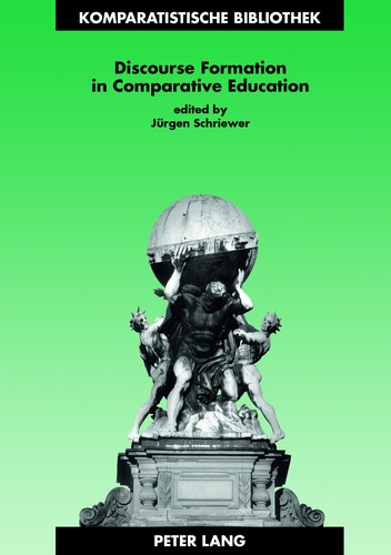Jürgen k. Schriewer et Jürgen Schriewer - Discourse Formation in Comparative Education.