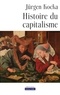 Jürgen Kocka - Histoire du capitalisme.