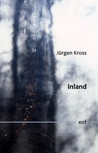 Jürgen Kross - inland - Gedichte.