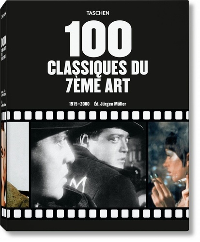 Jürgen Müller - 100 classiques du 7ème Art - Coffret 2 volumes 1915-2000.