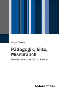 Pädagogik, Elite, Missbrauch