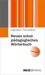 Neues schulpädagogisches Wörterbuch