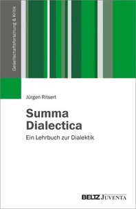 Summa Dialectica. Ein Lehrbuch zur Dialektik