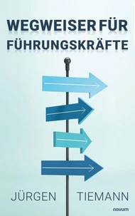 Wegweiser für Führungskräfte