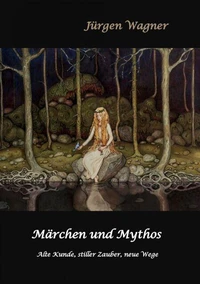 Märchen und Mythos