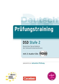 Jürgen Weigmann - Prüfungstraining DSD Stufe 2 - Deutsches Sprachdiplom der Kultusministerkonferenz. 2 CD audio