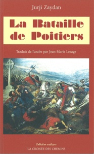 Jurgi Zaydan - La bataille de Poitiers.