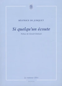 Si quelqu'un écoute