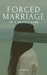 Forced Marriage to a Bratva King