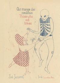 Qui mange des couteaux