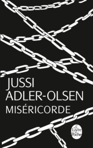 Jussi Adler-Olsen - Les Enquêtes du Département V Tome 1 : Miséricorde.