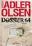 Jussi Adler-Olsen - Les Enquêtes du Département V Tome 4 : Dossier 64.