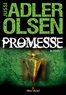 Jussi Adler-Olsen - Les Enquêtes du Département V Tome 6 : Promesse.