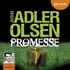 Jussi Adler-Olsen - Promesse - La sixième enquête du département V.