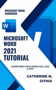  Just Catherine - Microsoft Word 2021 Tutorial.