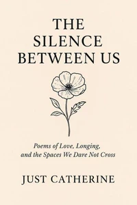 The Silence Between Us
