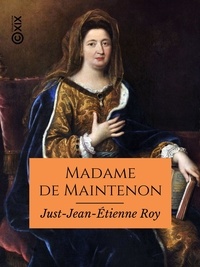 Just-Jean-Etienne Roy - Madame de Maintenon.
