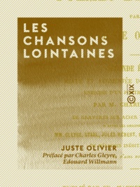 Juste Olivier et Charles Gleyre - Les Chansons lointaines - Poèmes et poésies.