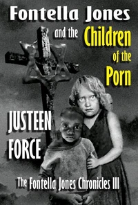 Fontella Jones and the Children of the Porn