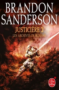 Justicière, Volume 2 (Les Archives de Roshar, Tome 3).