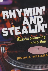 Justin A. Williams - Rhymin' and Stealin'.