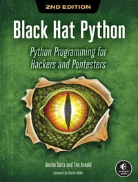 Black Hat Python, 2nd Edition /anglais