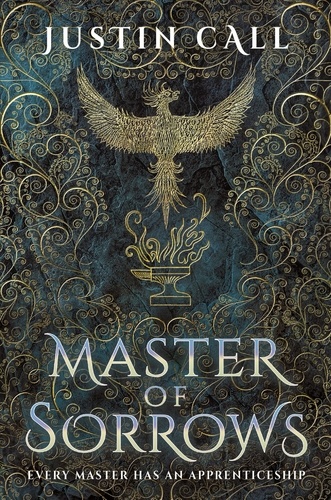 Master of Sorrows. The Silent Gods Book 1