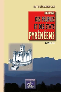 Histoire des peuples et des Etats pyrénéens (France & Espagne)