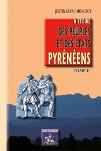 Histoire des peuples et des Etats pyrénéens (France & Espagne)