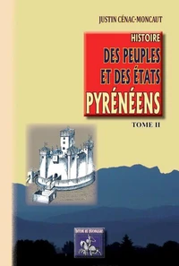 Histoire des peuples et des Etats pyrénéens (France & Espagne)