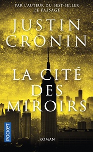 Téléchargement du livre électronique Google La cité des miroirs DJVU PDF 9782266218597 par Justin Cronin (French Edition)