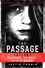 The Passage Trilogy. The Passage, The Twelve and City of Mirrors