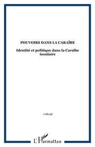 Pouvoirs dans la Caraïbe
