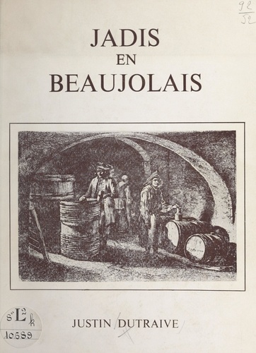 Jadis en Beaujolais