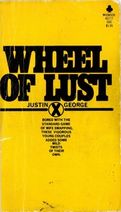 Justin George - Wheel of Lust.