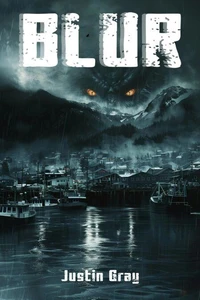 Blur A Horror Novella