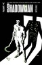Justin Jordan et Peter Milligan - Shadowman - Intégrale.