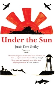 Justin Kerr-Smiley - Under the Sun.