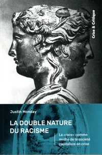 La double nature du racisme