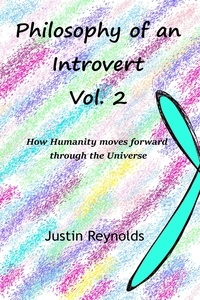  Justin Reynolds - Philosophy of an Introvert: Vol. 2.