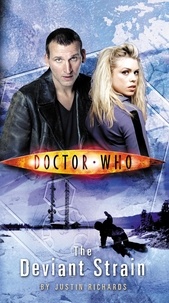 Justin Richards - Doctor Who: The Deviant Strain.