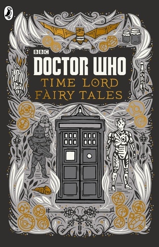 Justin Richards - Doctor Who: Time Lord Fairy Tales.