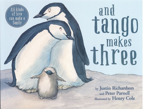 And Tango Makes Three de Justin Richardson - Album - Livre - Decitre
