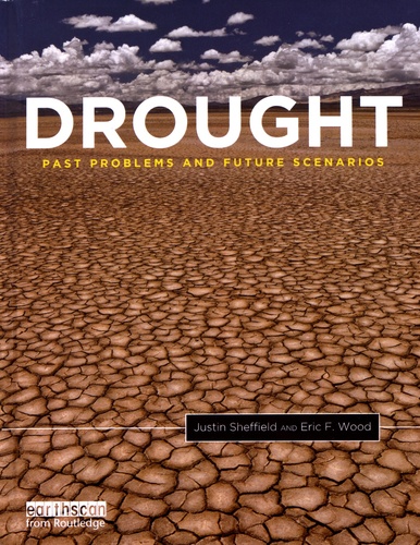 Drought. Past Problems and Future Scenarios