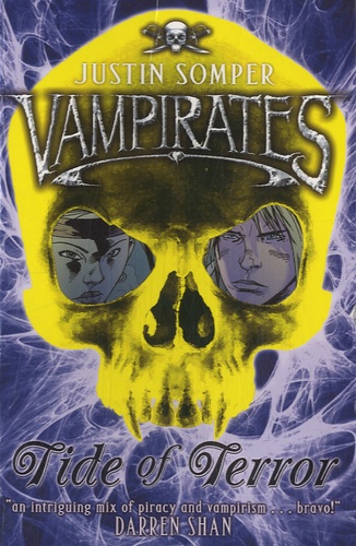 Justin Somper - Vampirates - Tide of Terror.