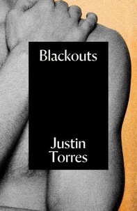 Justin Torres - Blackouts.