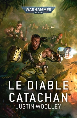 Warhammer 40.000  Le Diable Catachan
