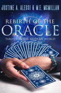 Rebirth of the Oracle – The Tarot for the Modern World
